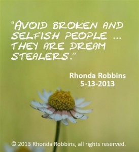 avoid selfish, broken people